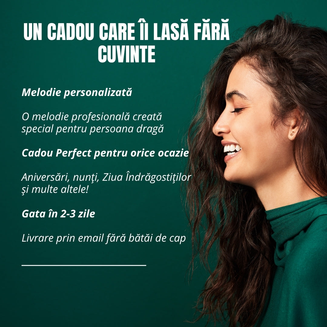 Melodie personalizată pentru cineva drag